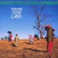 3 Years, 5 Months And 2 Days In The Life Of... by Arrested Development