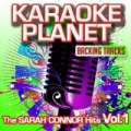 The Sarah Connor Hits, Vol. 1 (Karaoke Planet) by A-Type Player