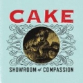 Showroom Of Compassion by Cake