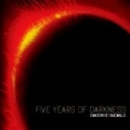 Five Years Of Darkness by Standing Shadows