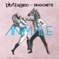 Animale (Radio Edit) by Don Diablo