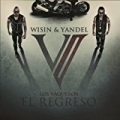 Los Vaqueros, El Regreso by Wisin & Yandel