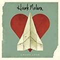 Crazy Love (Plus The Light Sides) by Hawk Nelson