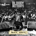 Best Of...Remixes by Bloody Beetroots