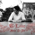 Fixin' To Die (Album Version) by G. Love