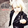 Light Me Up by The Pretty Reckless