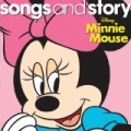 Songs And Story: Minnie Mouse by Various