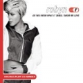 Show Me Love/Do You Know What It Takes by Robyn