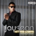 Hit The Lights [Explicit] by Jay Sean