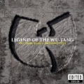 Legend Of The Wu-Tang: Wu-Tang Clan's Greatest Hits by Wu-Tang Clan