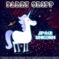 Space Unicorn by Parry Gripp