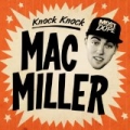 Knock Knock - Single [Explicit] by Mac Miller