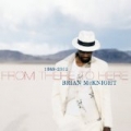 1989-2002 From There To Here by Brian McKnight