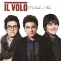 'O Sole Mio by Il Volo