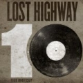 Lost Highway 10th Anniversary Sampler by Various artists