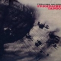 L'illusione del volo by Frigidaire Tango