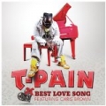 Best Love Song by T-pain Feat. Chris Brown