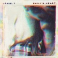 Emily's Heart by Jamie T
