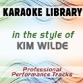 In the Style of Kim Wilde (Karaoke - Professional Performance Tracks) by Karaoke Library