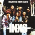 Full Moon, Dirty Hearts by Inxs