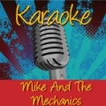 Karaoke - Mike & The Mechanics by Ameritz Karaoke Band