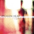 Lifeline by Imogen Heap