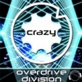 Crazy by OverDrive Division
