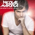 Un Secreto Entre Los Dos by Nicolas Mayorca