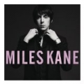 Colour Of The Trap by Miles Kane