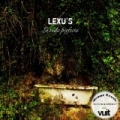 La Vida Perfecta by Lexu's