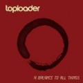 A Balance To All Things by Toploader