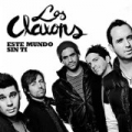 Este mundo sin ti - Single by Los Claxons
