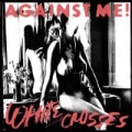 White Crosses by Against Me!