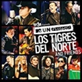 Tr3s Presents MTV Unplugged Los Tigres Del Norte And Friends by Los Tigres Del Norte
