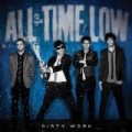 Dirty Work (Deluxe) (Amazon Exclusive Version) [+Digital Booklet] by All Time Low