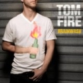 Brainwash - EP by Tom Fire