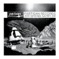 Partisan Records 2011 Spring Sampler by Various artists