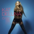 Drop It Low by Kat Deluna