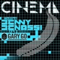 Cinema by Benny Benassi feat. Gary Go