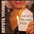 Love's Garage Sale by Krysta Youngs