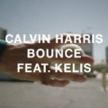 Bounce (feat. Kelis) by Calvin Harris