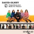 These Boots Are Made For Walkin' - Single by David Olney