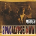 2Pacalypse Now [Explicit] by 2Pac