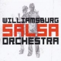 Williamsburg Salsa Orchestra by Williamsburg Salsa Orchestra