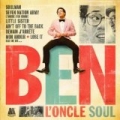 Ben L'Oncle Soul by Ben L'Oncle Soul