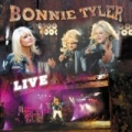 Bonnie Tyler Live by Bonnie Tyler