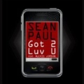Got 2 Luv U (Feat. Alexis Jordan) by Sean Paul