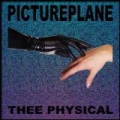 Thee Physical by Pictureplane