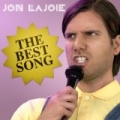 The Best Song - Single by Jon Lajoie