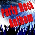 Party Rock Anthem by Party Rock Anthem.